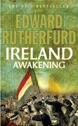 Ireland  Awakening Rutherfurd Edward