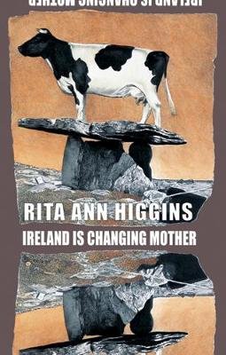 Ireland Is Changing Mother Higgins Rita Ann