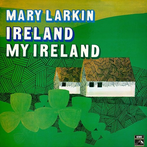 Ireland My Ireland Mary Larkin
