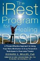 iRest Program For Healing PTSD Miller Richard C.