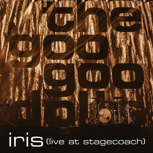 Iris Goo Goo Dolls