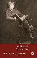 Iris Murdoch: A Literary Life Rowe A., Martin P., Martin Priscilla, Rowe Anne