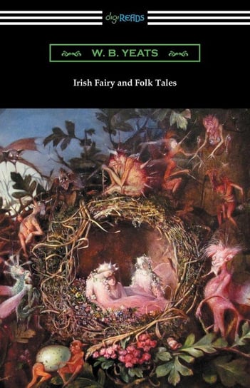 Irish Fairy and Folk Tales Yeats William Butler