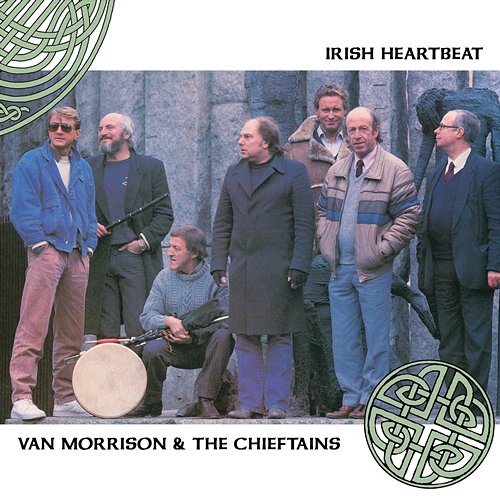Irish Heartbeat Van Morrison, The Chieftans
