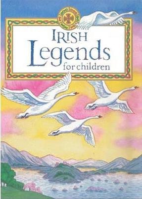 Irish Legends for Children Carroll Yvonne