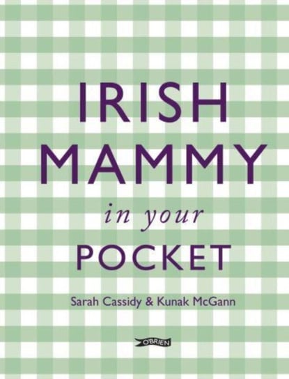 Irish Mammy in Your Pocket Kunak McGann