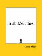 Irish Melodies Moore Thomas