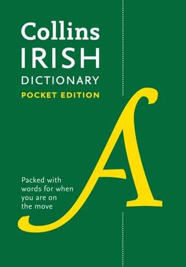 Irish Pocket Dictionary: The Perfect Portable Dictionary Collins Dictionaries