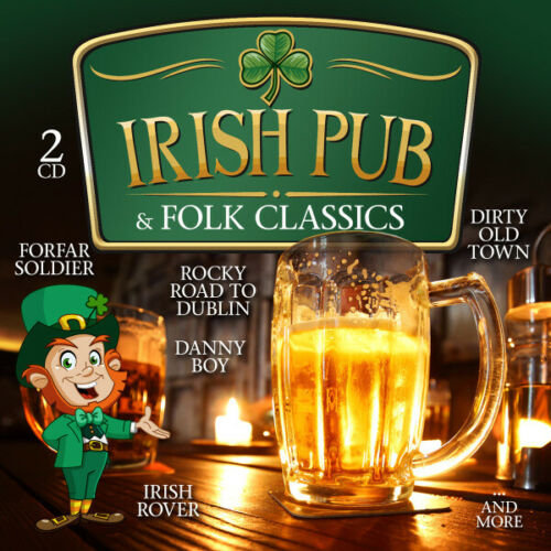 Irish Pub & Folk Classics Various Artists