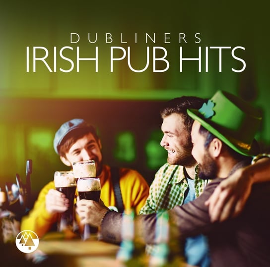 Irish Pub Hits The Dubliners