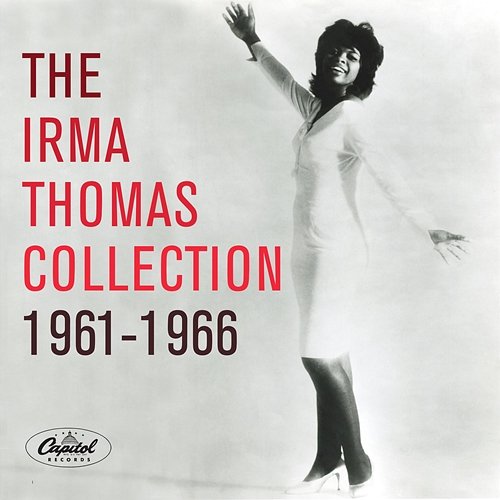 Irma Thomas Collection: 1961-1966 Irma Thomas