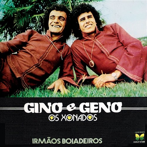 Coração Egoísta Gino & Geno