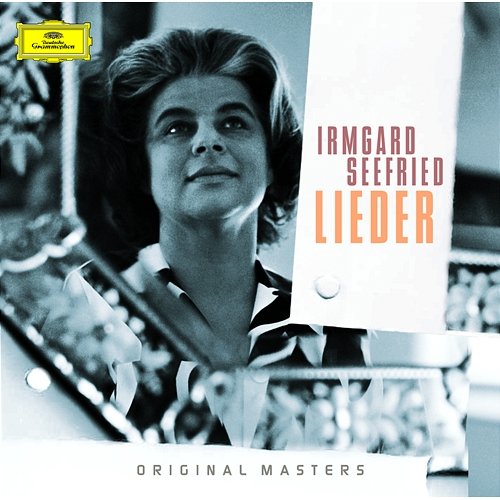 Irmgard Seefried - Lieder Irmgard Seefried, Erik Werba