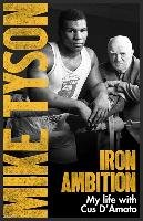 Iron Ambition Tyson Mike