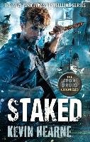 Iron Druid Chronicles 8. Staked Hearne Kevin