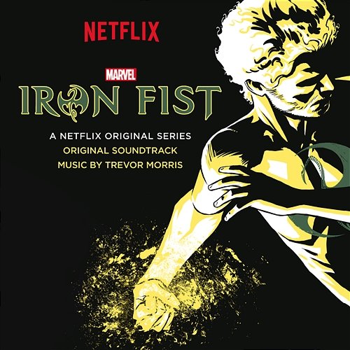 Iron Fist Trevor Morris