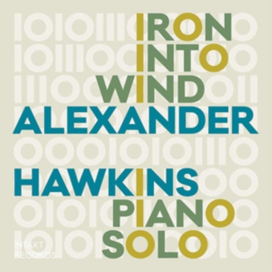 Iron Into Wind Hawkins Alexander