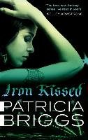 Iron Kissed Briggs Patricia