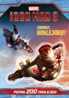 Iron Man 3. Zadanie: Naklejanie! Opracowanie zbiorowe