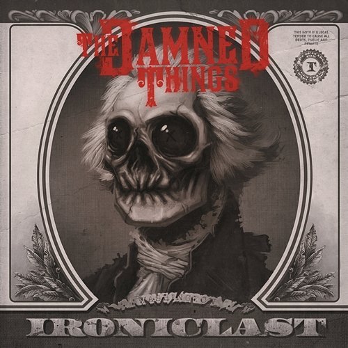 Ironiclast The Damned Things