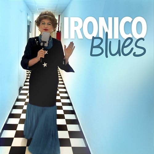 Ironico Blues Signora Emma Coriandoli