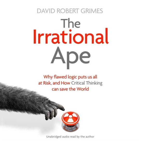 Irrational Ape Grimes David Robert