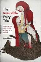 Irresistible Fairy Tale Zipes Jack