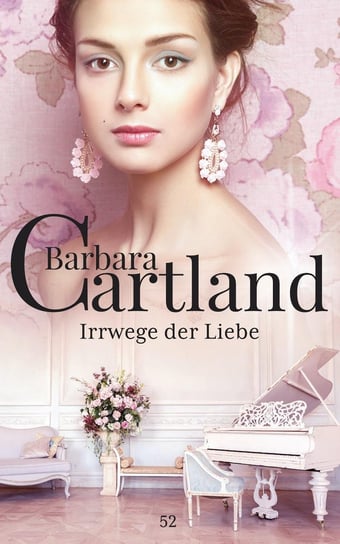 Irrwege der Liebe Cartland Barbara