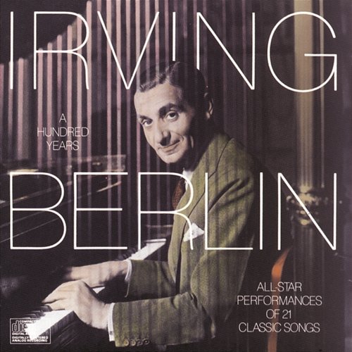 Irving Berlin: A Hundred Years Various Artists
