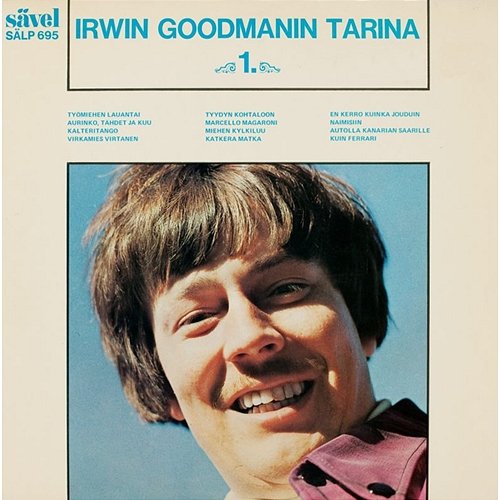 Irwin Goodmanin tarina 1 Irwin Goodman