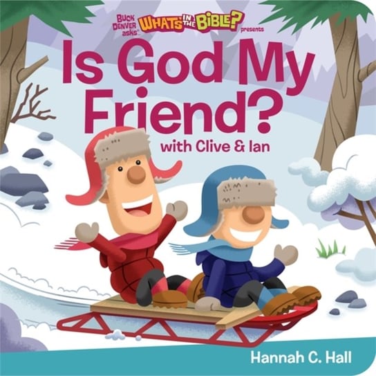 Is God My Friend? Hannah C. Hall