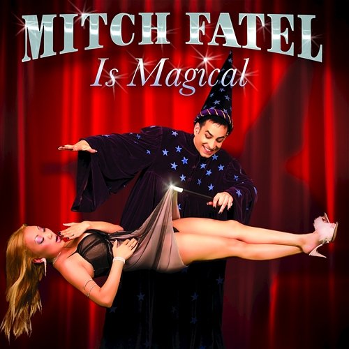 Is Magical Mitch Fatel