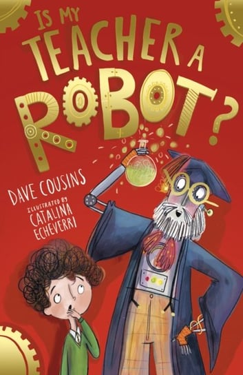 Is My Teacher A Robot? Cousins Dave