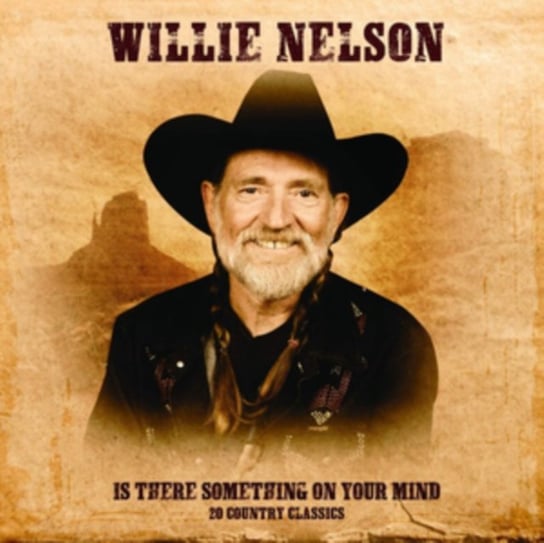 Is There Something On Your Mind Nelson Willie