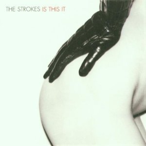 Is This It? The Strokes
