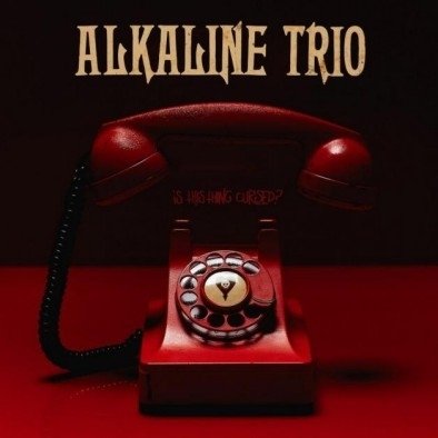 Is This Thing Cursed?, płyta winylowa Alkaline Trio
