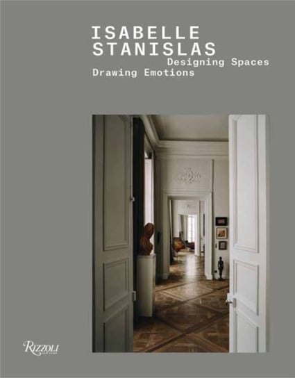 Isabelle Stanislas: Designing Spaces, Drawing Emotions Isabelle Stanislas, Thomas Erber