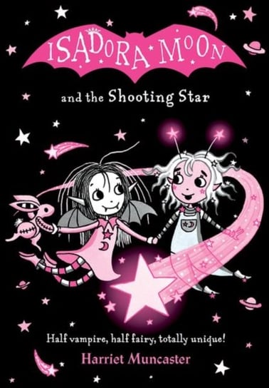 Isadora Moon and the Shooting Star PB Muncaster Harriet