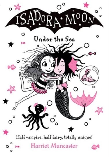 Isadora Moon Under the Sea Muncaster Harriet