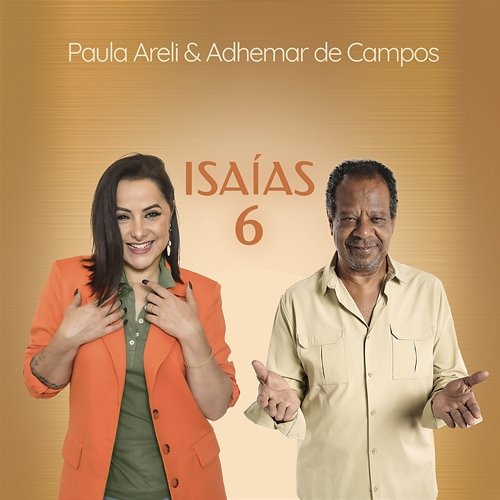 Isaías 6 Paula Areli & Adhemar De Campos