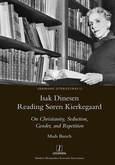 Isak Dinesen Reading Søren Kierkegaard Bunch Mads