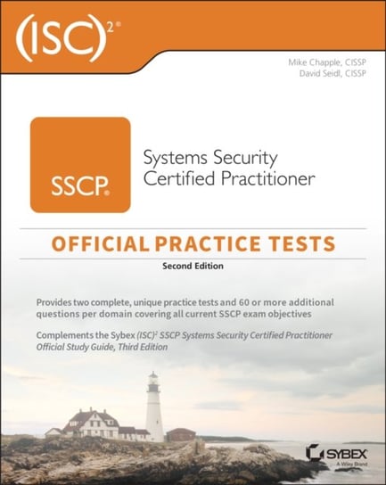 (ISC)2 SSCP Systems Security Certified Practitioner Official Practice Tests Mike Chapple