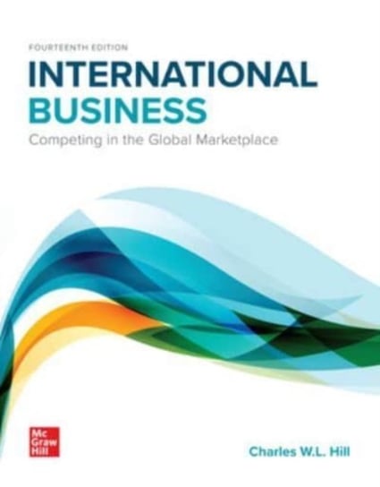 ISE International Business: Competing in the Global Marketplace Hill Charles