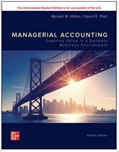 ISE Managerial Accounting: Creating Value in a Dynamic Business Environment Opracowanie zbiorowe