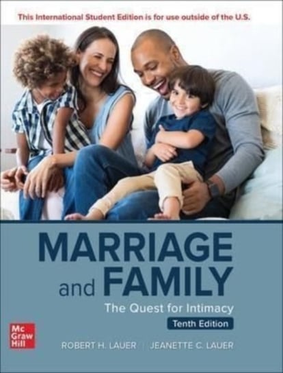 ISE Marriage and Family: The Quest for Intimacy Robert Lauer, Jeanette Lauer
