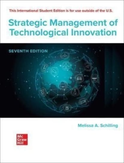 ISE Strategic Management of Technological Innovation Melissa Schilling