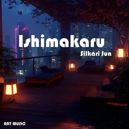 Ishimakaru Silkari Jun