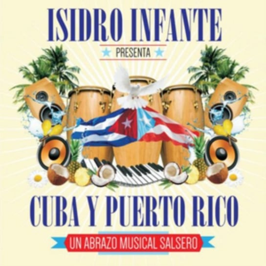 Isidro Infante Presenta Cuba Y Puerto Rico Isidro Infante