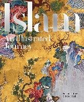 Islam: An Illustrated Journey Daftary Farhad