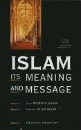Islam: Its Meaning and Message Islamic Found